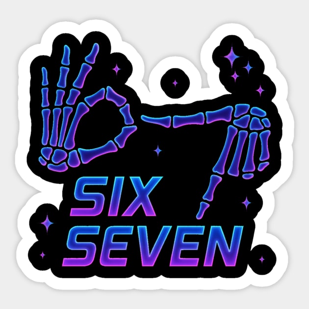 Cool-Six-Seven-Number-Gen-Alpha-Slang-6-7-Trending-Meme Sticker by ArtistTee ⭐⭐⭐⭐⭐